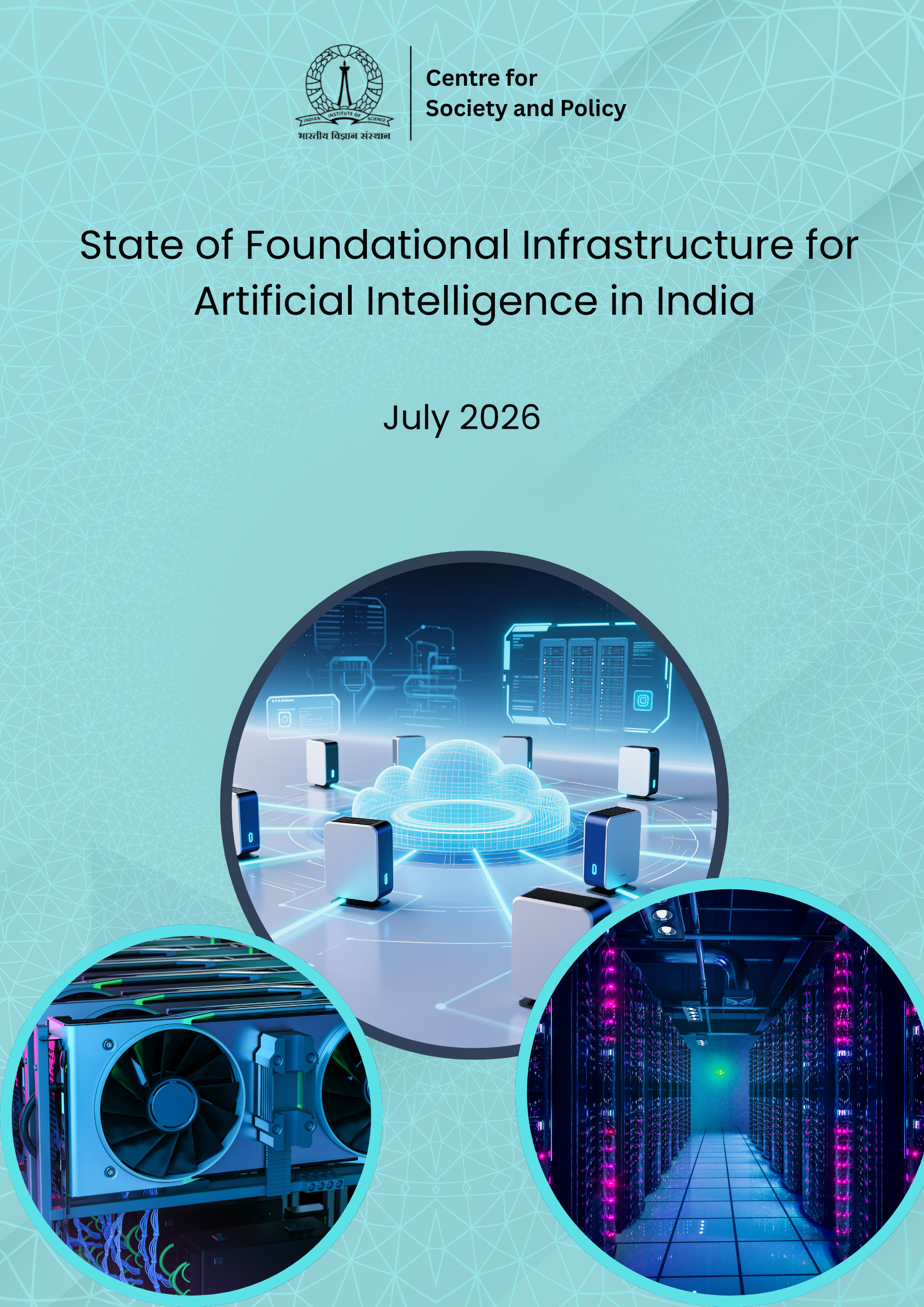 State of Foundational Infrastructure for Artificial Intelligence In India